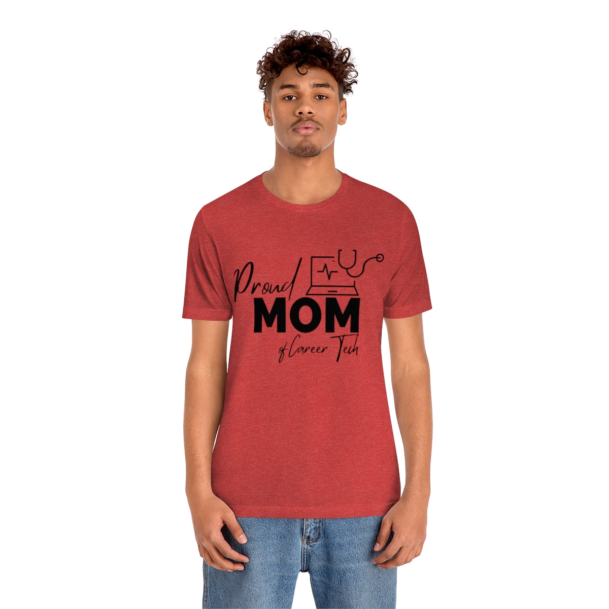 Proud Mom of Career Tech Student Unisex Jersey Short Sleeve Tee