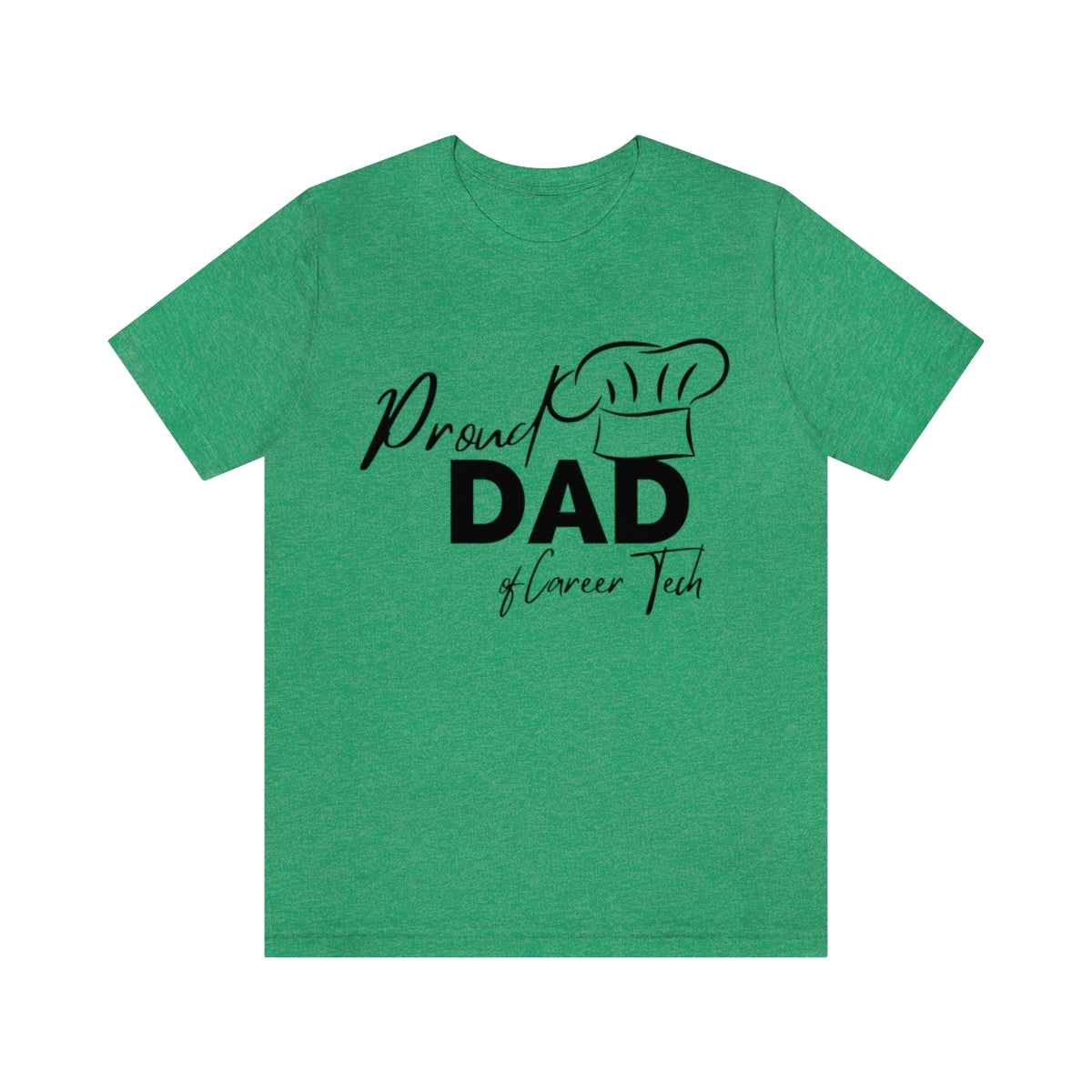 Proud Dad of Career Tech Student  Jersey Short Sleeve Tee