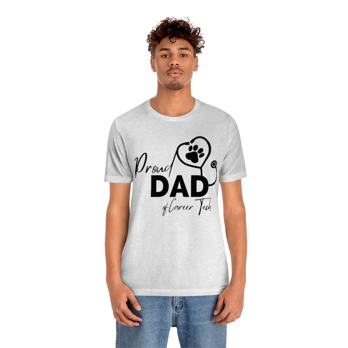 Proud Dad of Career Tech Student  Jersey Short Sleeve Tee