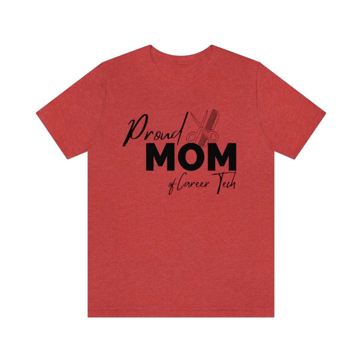 Proud Mom of Career Tech Student Unisex Jersey Short Sleeve Tee