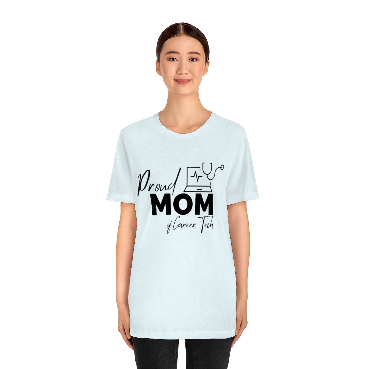 Proud Mom of Career Tech Student Unisex Jersey Short Sleeve Tee