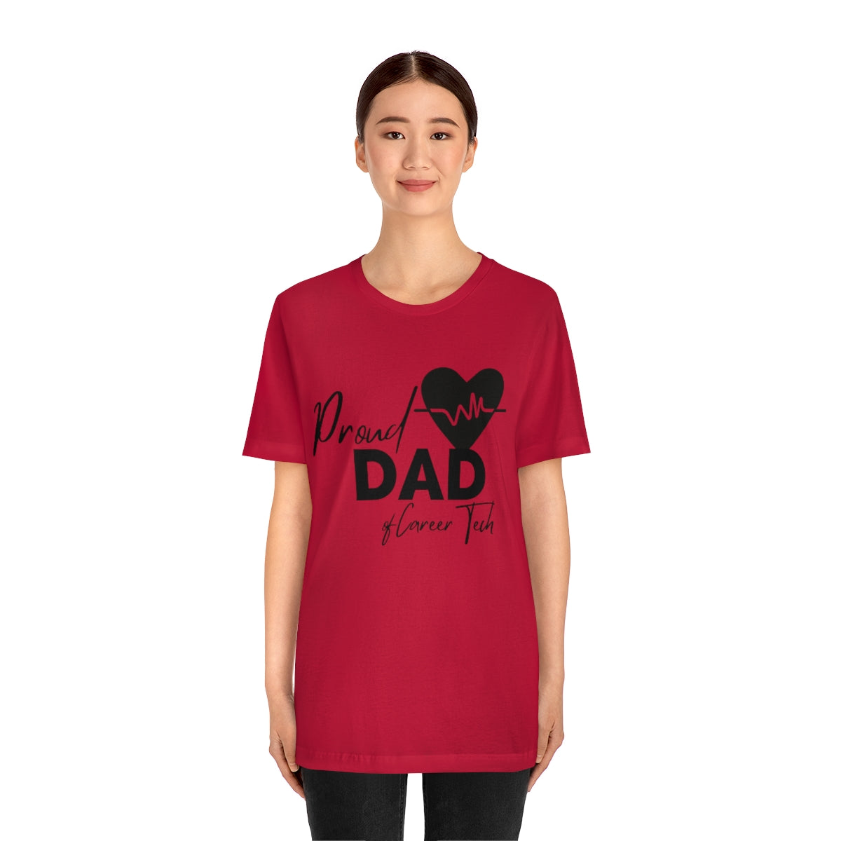 Proud Dad of Career Tech Student  Jersey Short Sleeve Tee