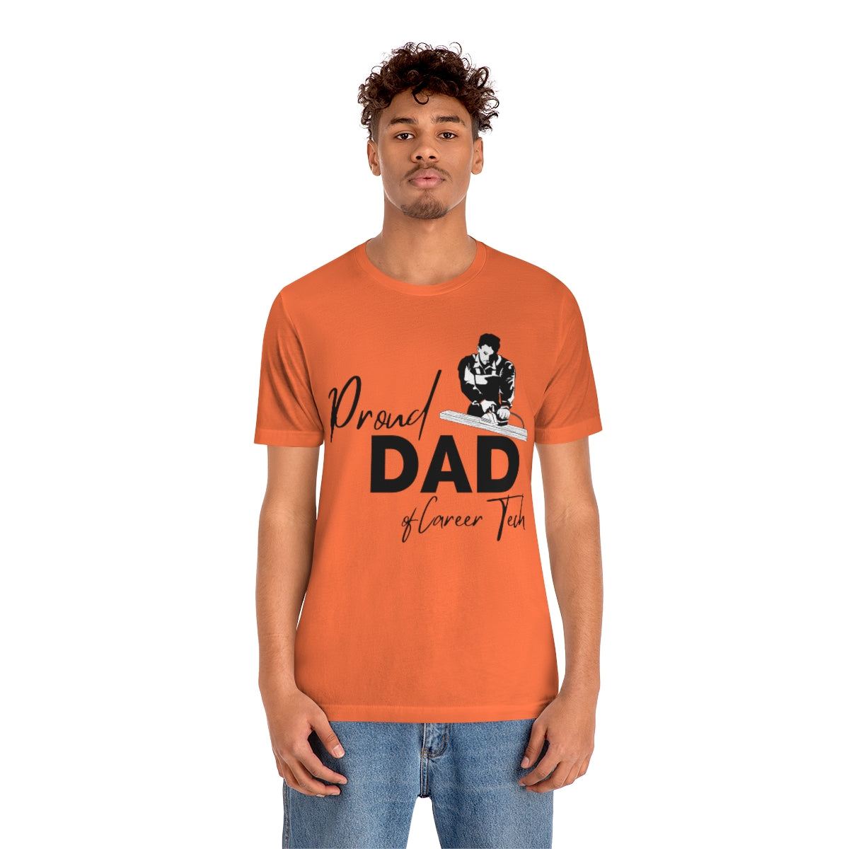 Proud Dad of Career Tech Student  Jersey Short Sleeve Tee