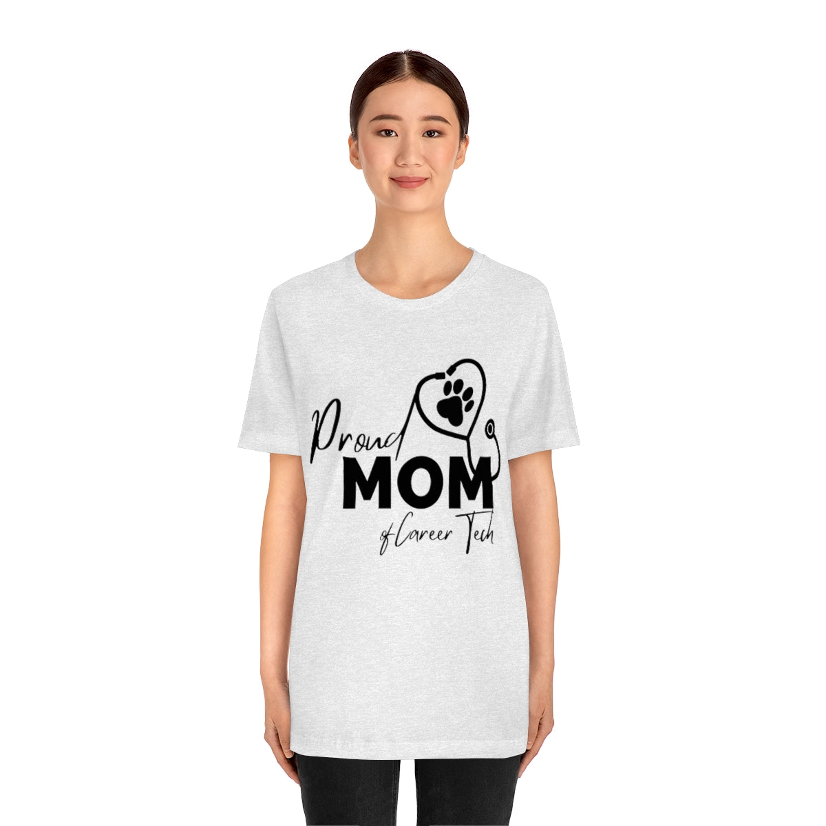 Proud Mom of Career Tech Student Unisex Jersey Short Sleeve Tee