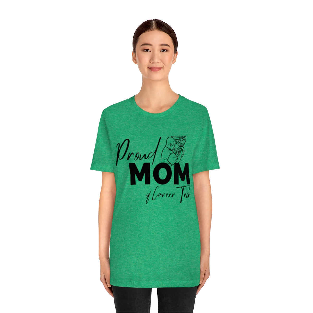 Proud Mom of Career Tech Student Unisex Jersey Short Sleeve Tee