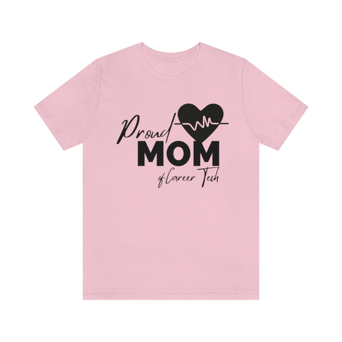 Proud Mom of Career Tech Student Jersey Short Sleeve Tee