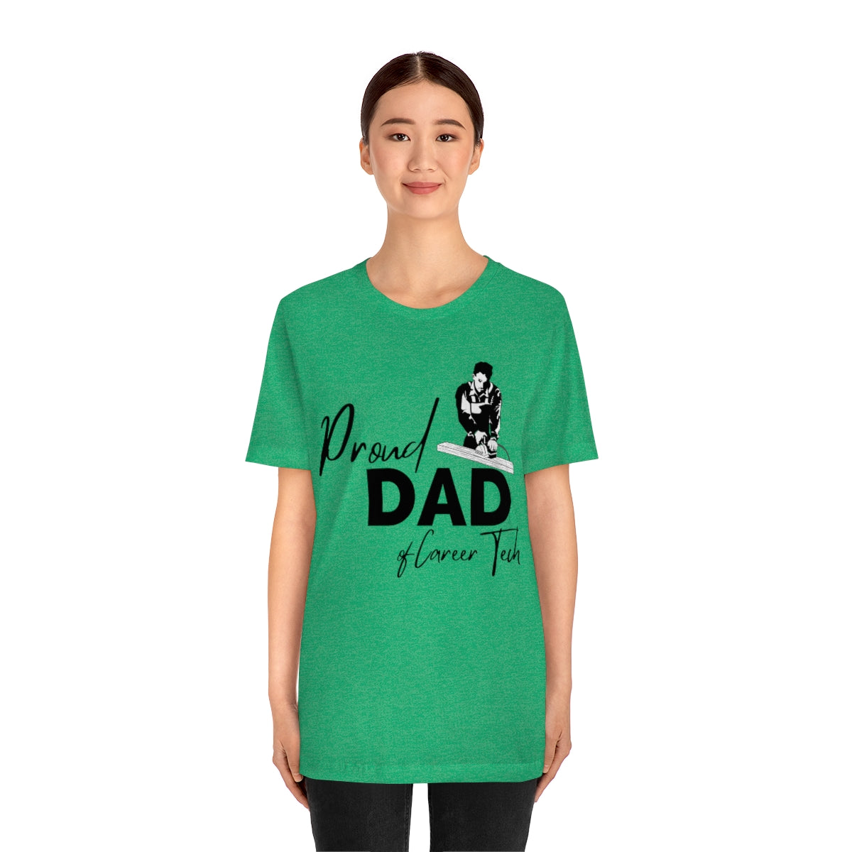 Proud Dad of Career Tech Student  Jersey Short Sleeve Tee