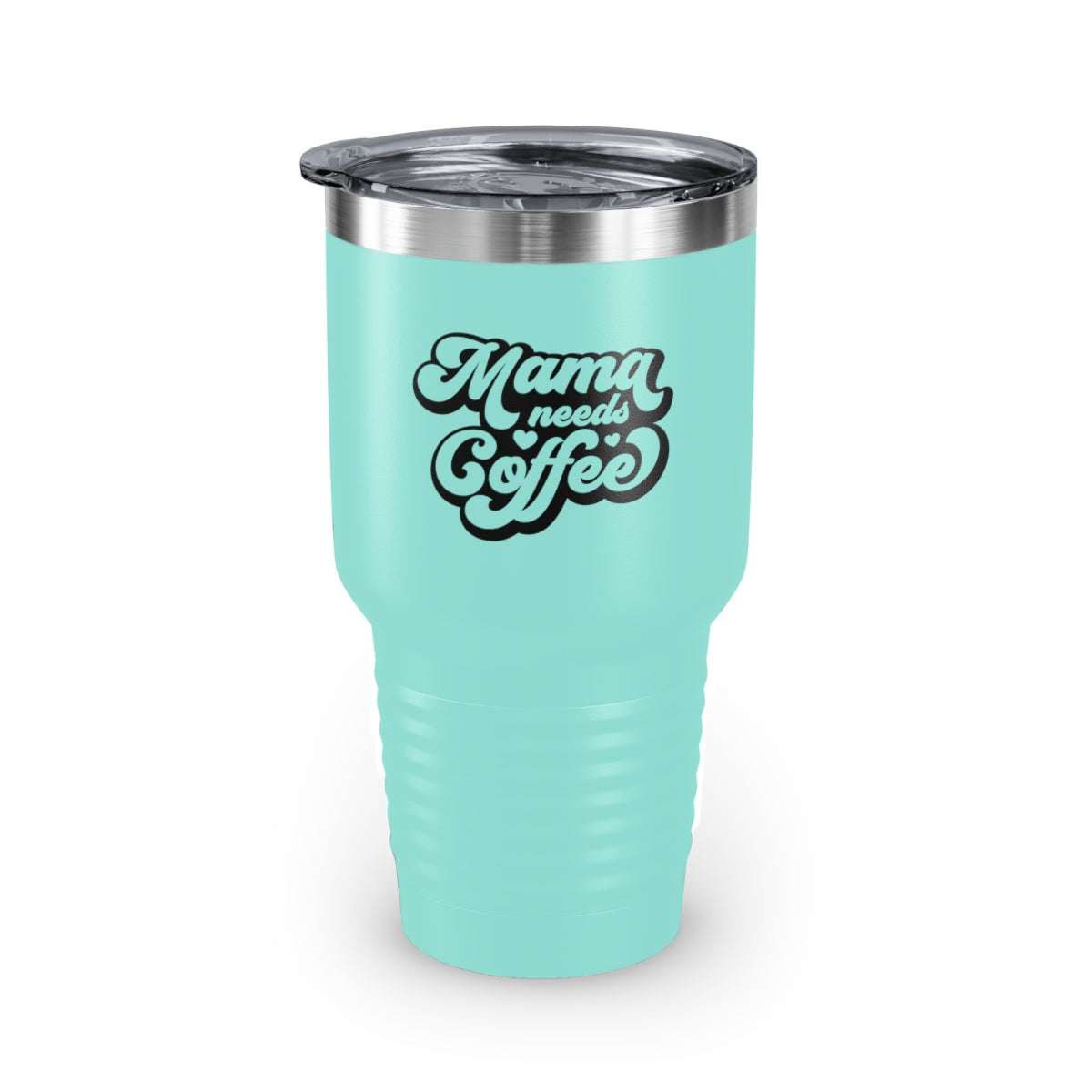 Mama Mode Needs Coffee Ringneck Tumbler, 30oz