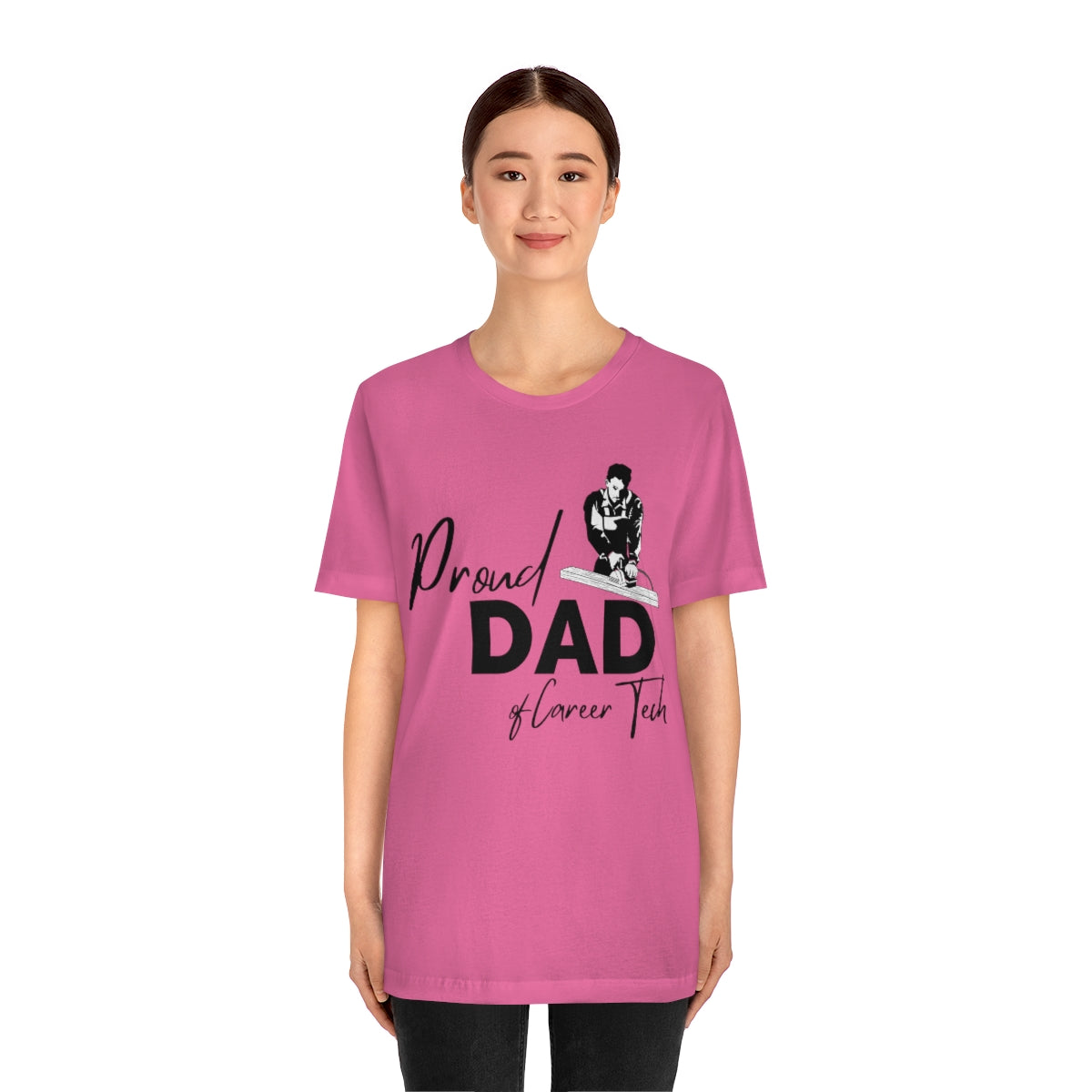 Proud Dad of Career Tech Student  Jersey Short Sleeve Tee