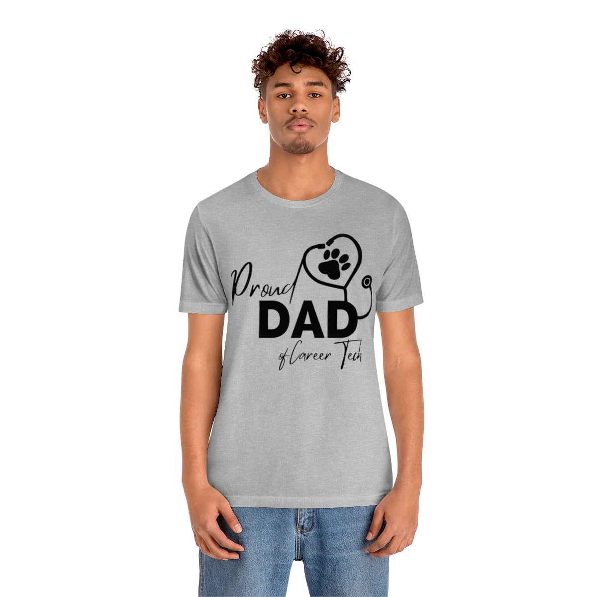 Proud Dad of Career Tech Student  Jersey Short Sleeve Tee