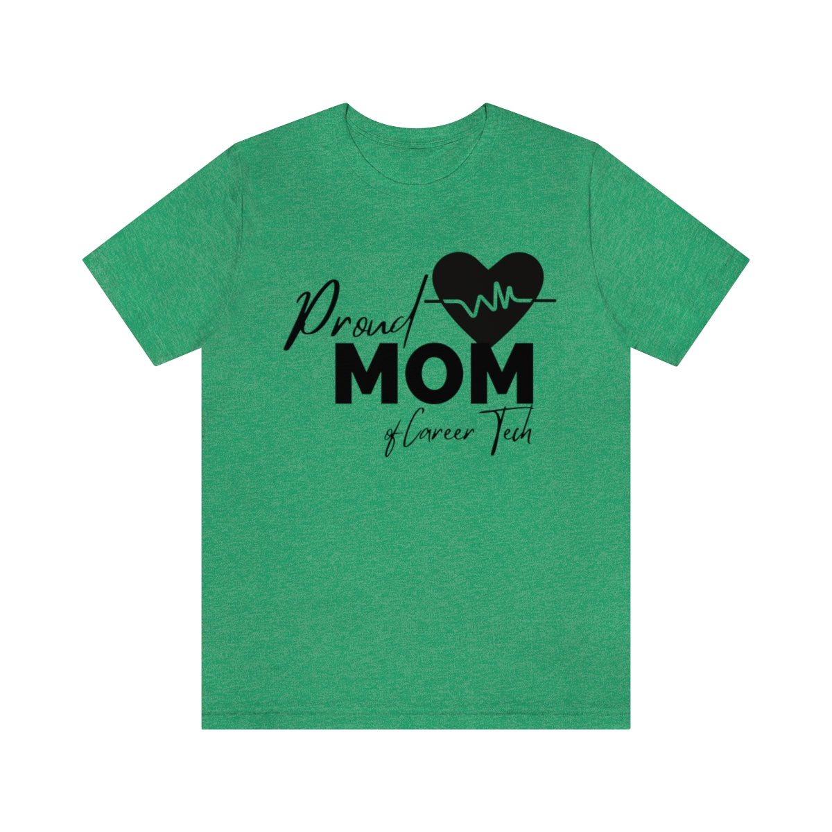 Proud Mom of Career Tech Student Jersey Short Sleeve Tee