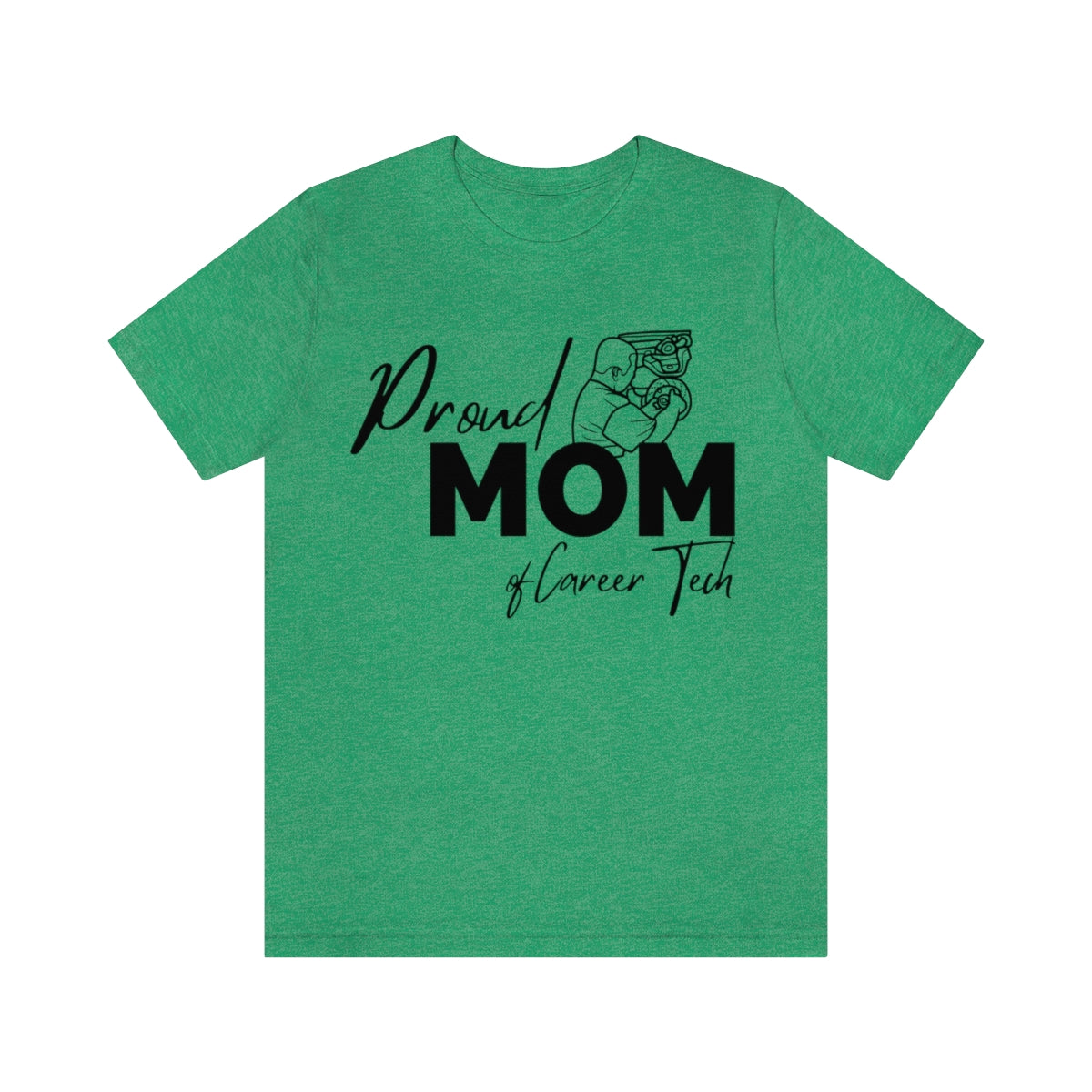 Proud Mom of Career Tech Student Unisex Jersey Short Sleeve Tee