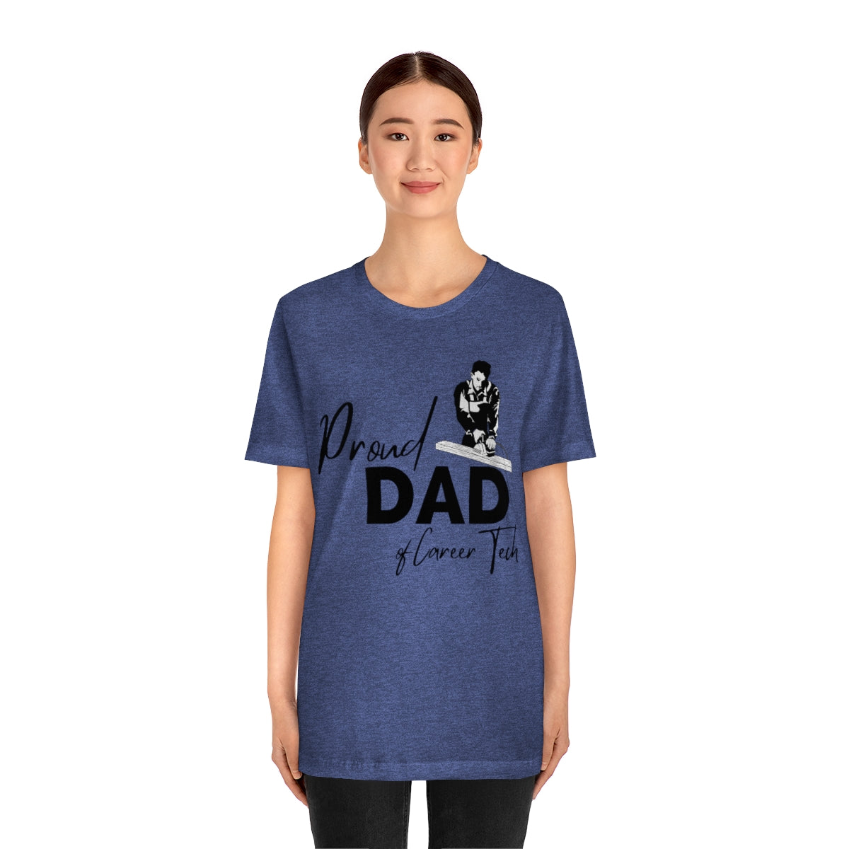 Proud Dad of Career Tech Student  Jersey Short Sleeve Tee