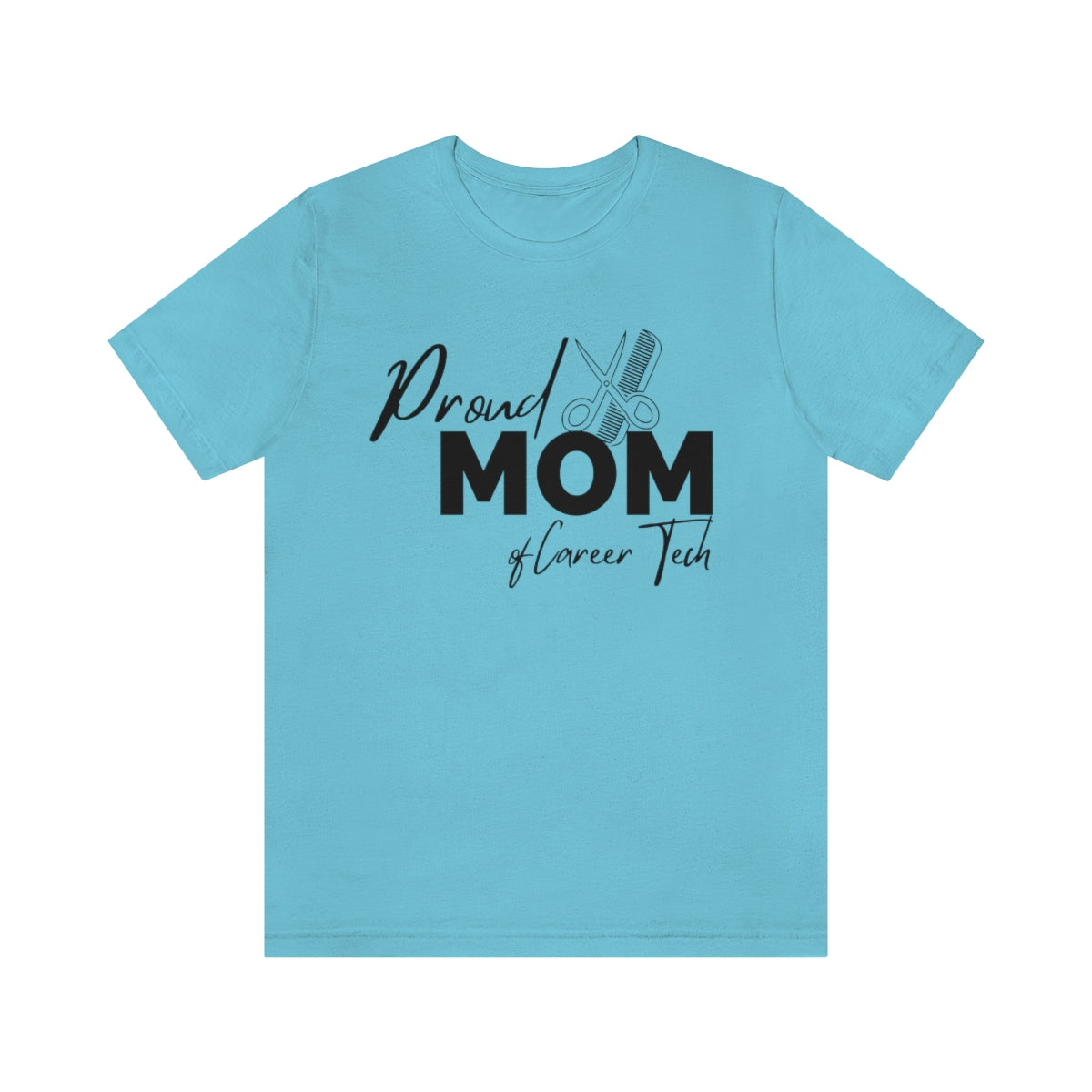 Proud Mom of Career Tech Student Unisex Jersey Short Sleeve Tee