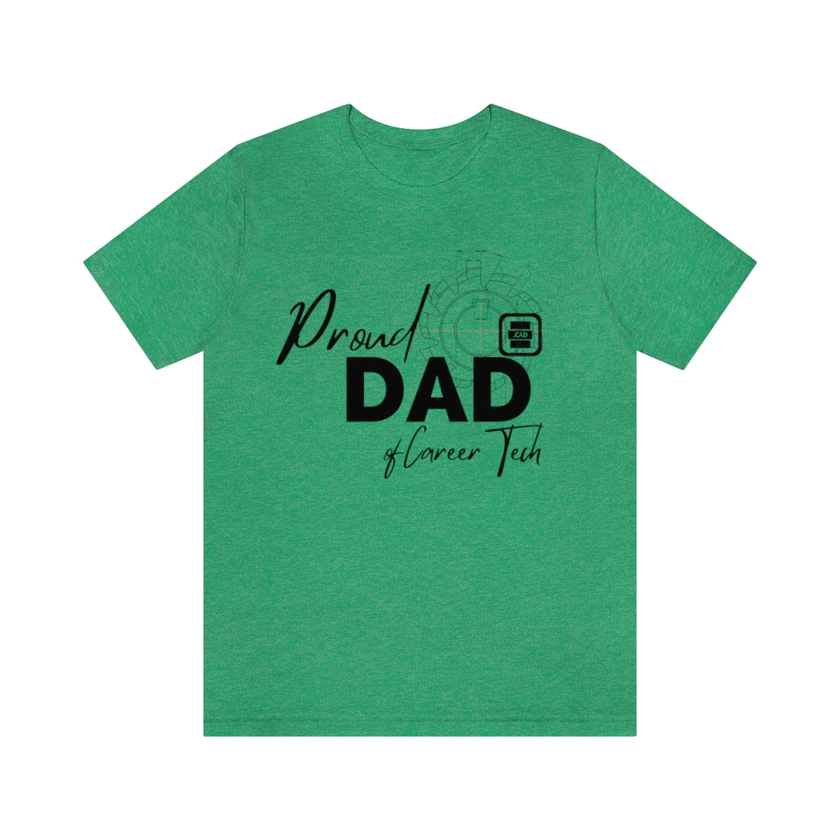 Proud Dad of Career Tech Student Jersey Short Sleeve Tee