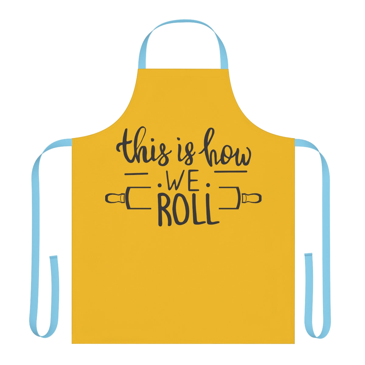 How We Roll Apron (AOP)