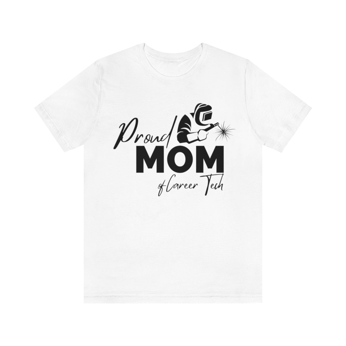 Proud Mom of Career Tech Student Jersey short sleeve tee