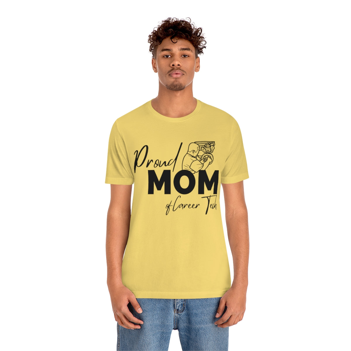 Proud Mom of Career Tech Student Unisex Jersey Short Sleeve Tee