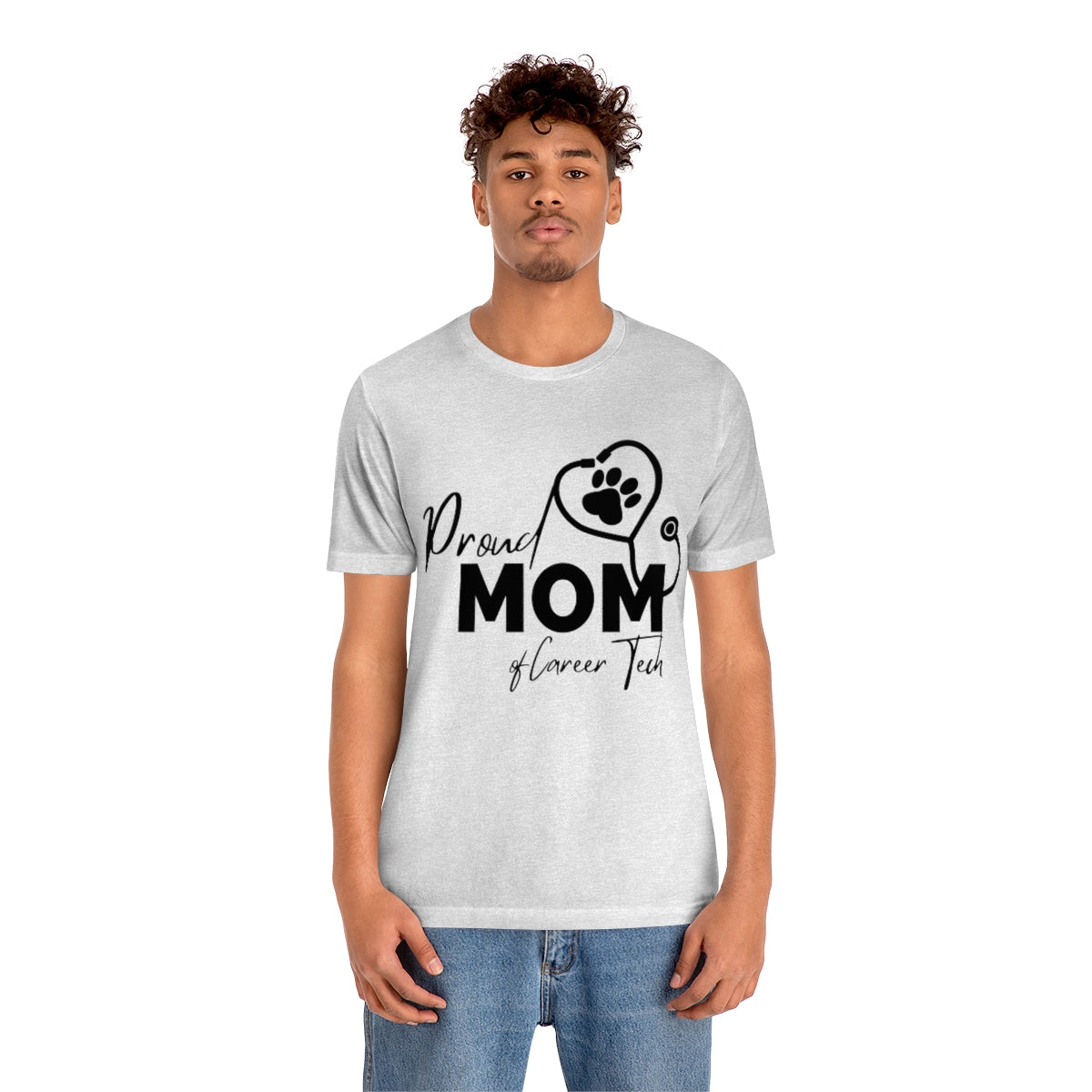 Proud Mom of Career Tech Student Unisex Jersey Short Sleeve Tee