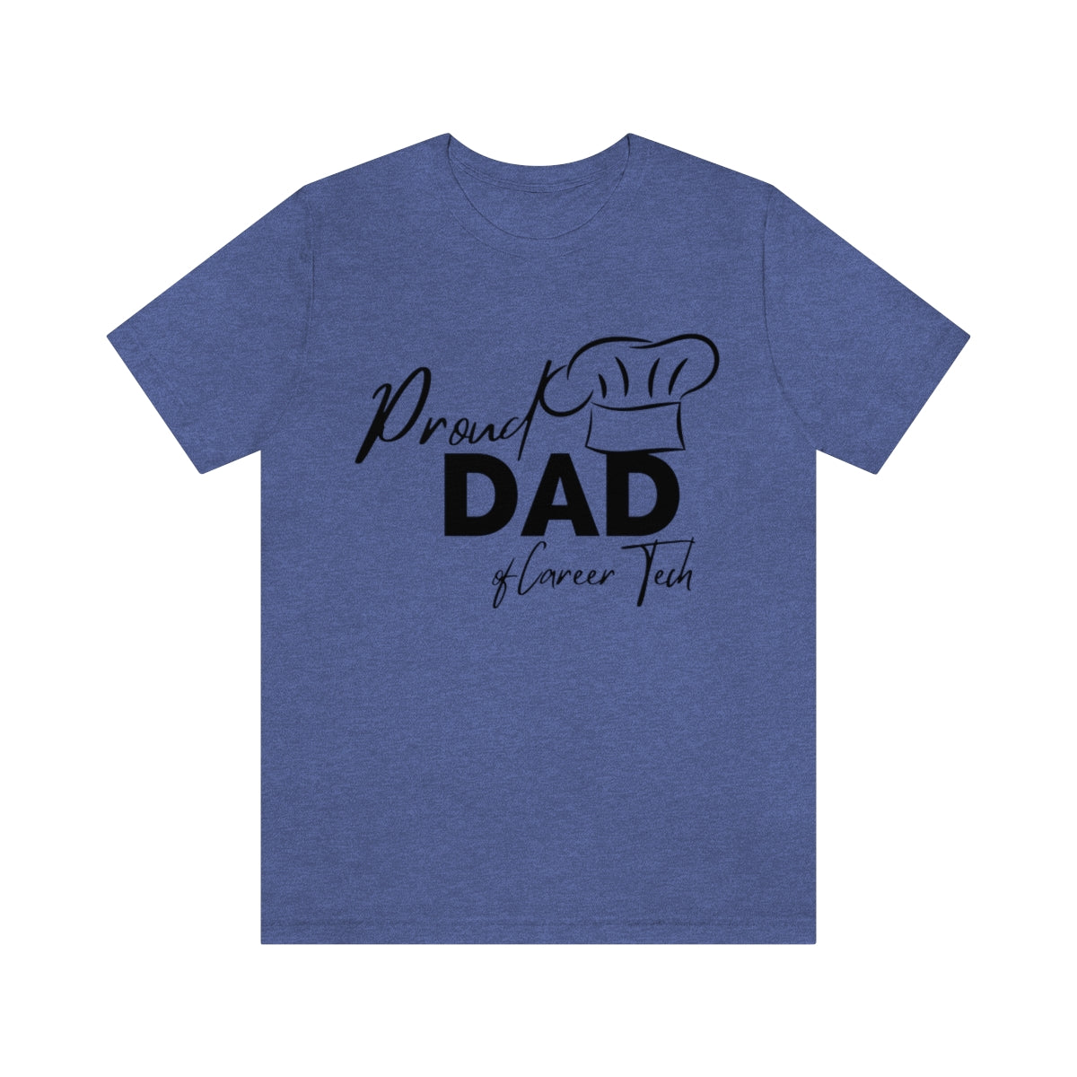 Proud Dad of Career Tech Student  Jersey Short Sleeve Tee