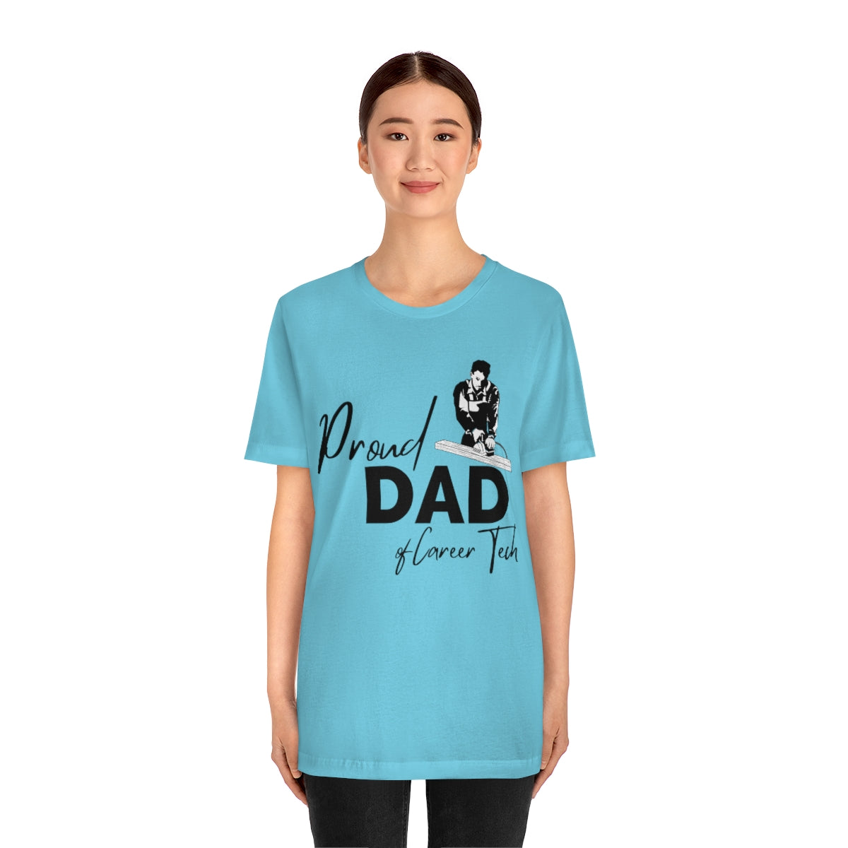 Proud Dad of Career Tech Student  Jersey Short Sleeve Tee