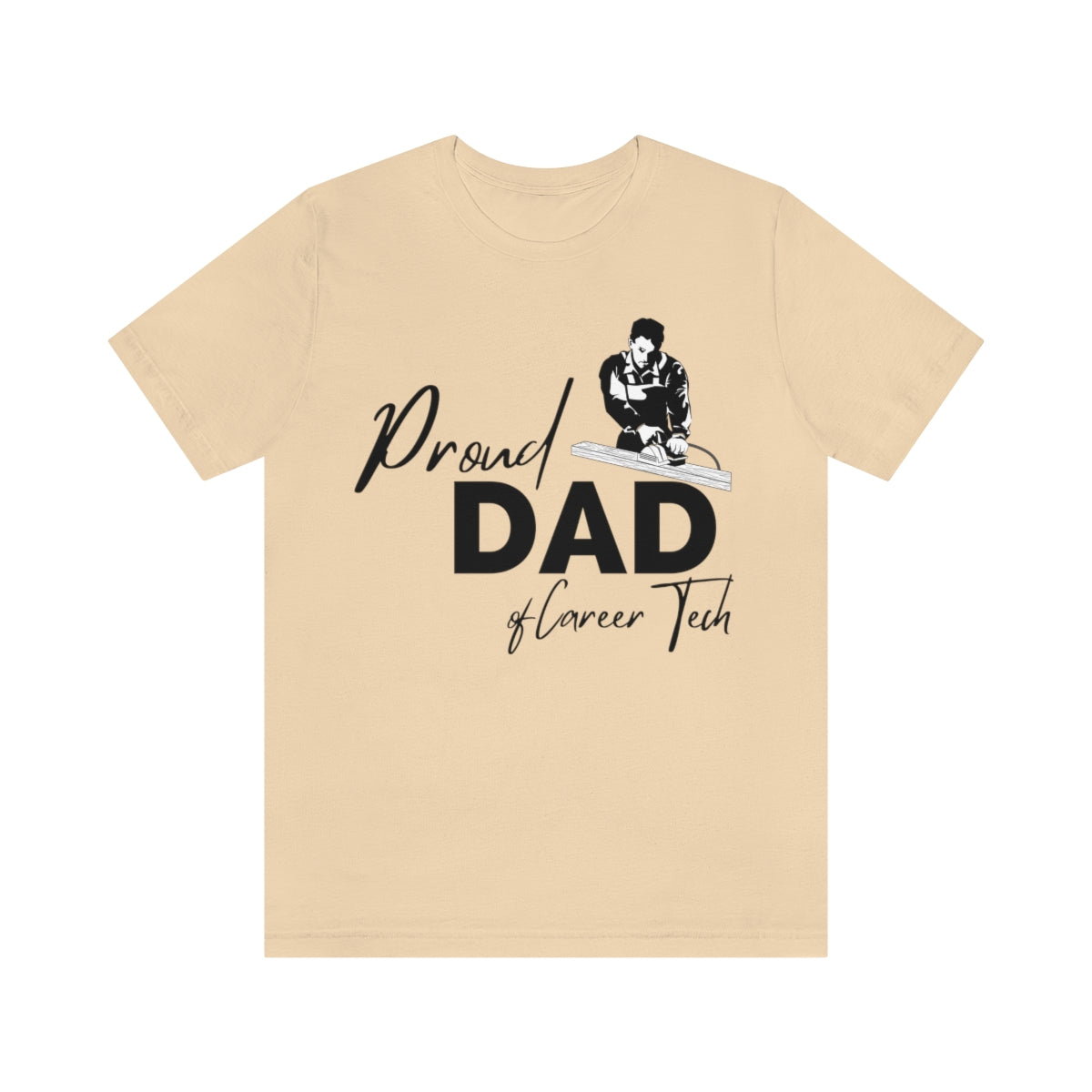 Proud Dad of Career Tech Student  Jersey Short Sleeve Tee