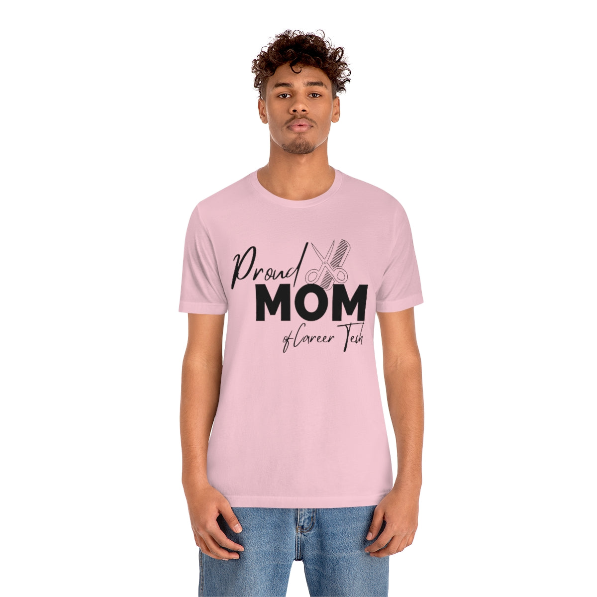 Proud Mom of Career Tech Student Unisex Jersey Short Sleeve Tee