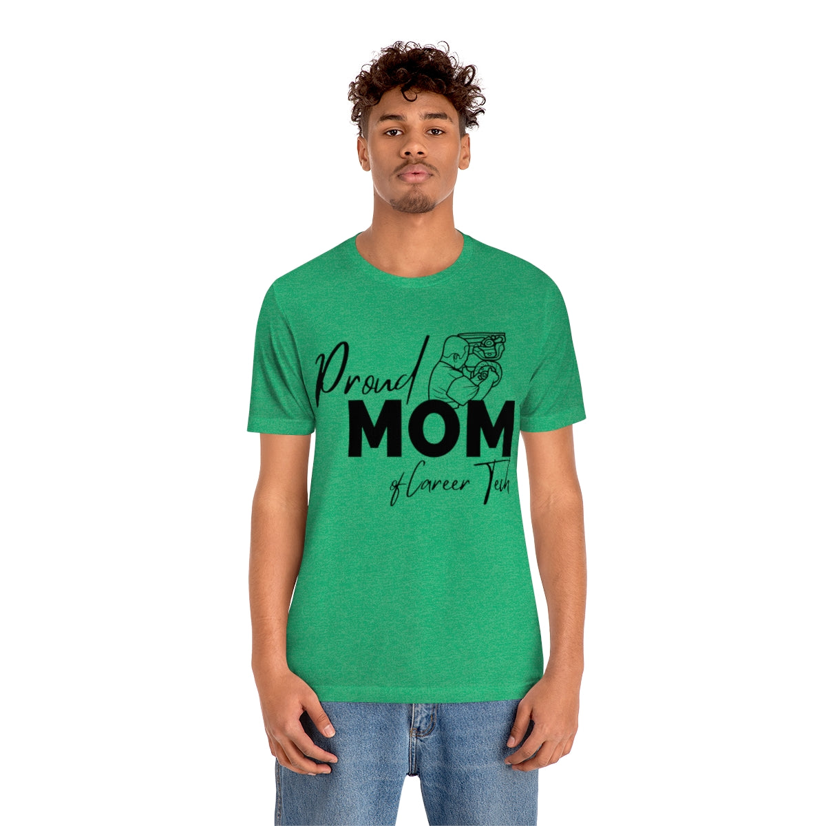 Proud Mom of Career Tech Student Unisex Jersey Short Sleeve Tee