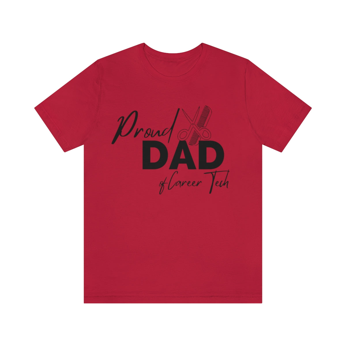 Proud Dad of Career Tech Student Jersey Short Sleeve Tee