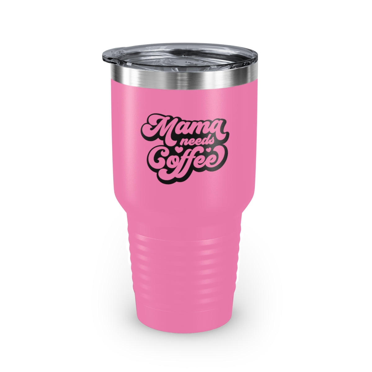 Mama Mode Needs Coffee Ringneck Tumbler, 30oz