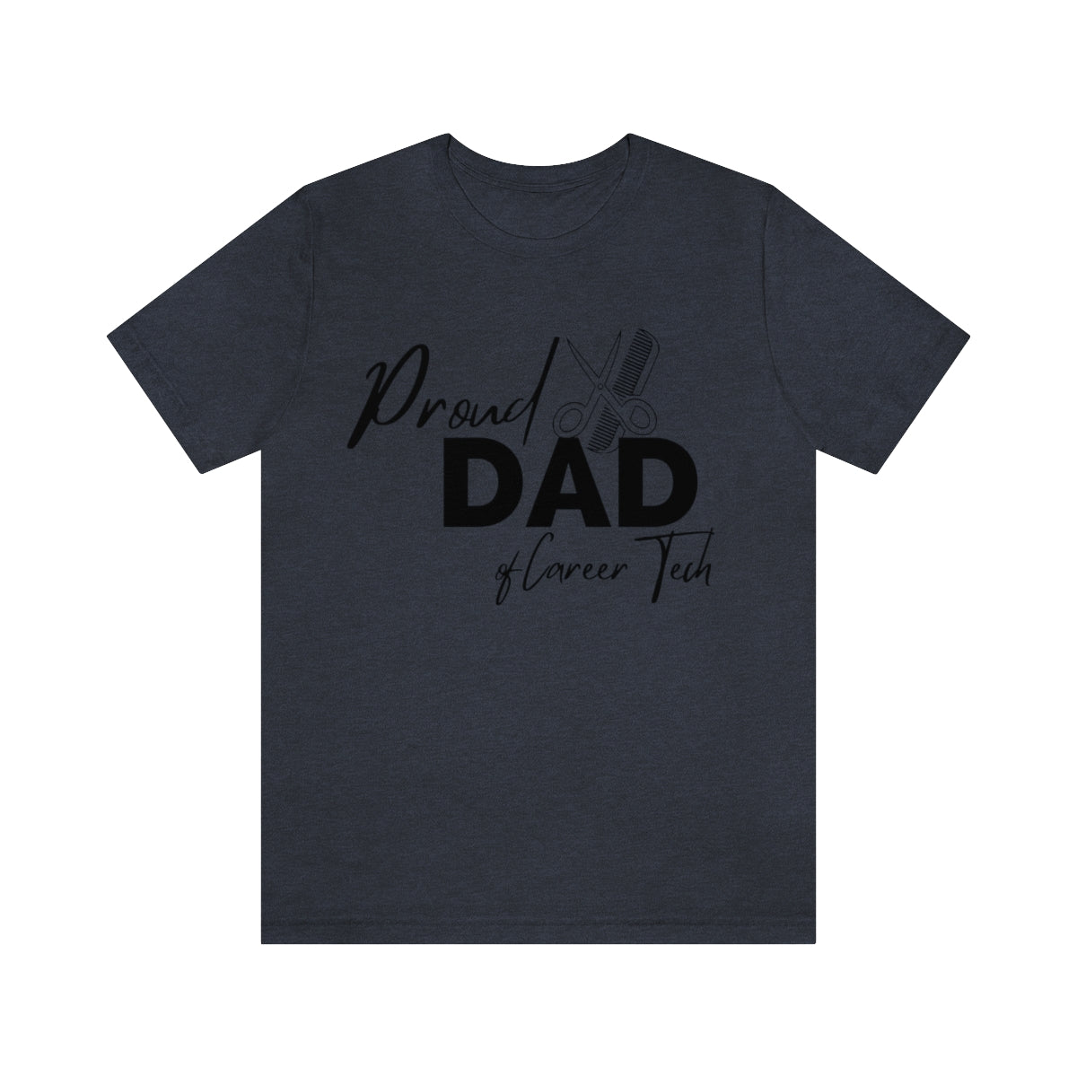 Proud Dad of Career Tech Student Jersey Short Sleeve Tee