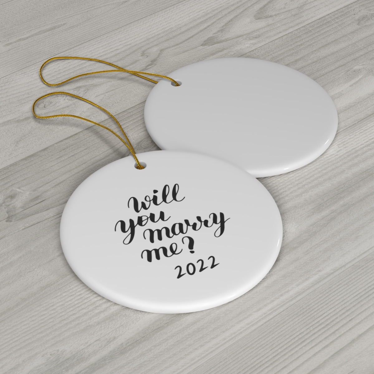 Will you marry me? Ceramic Ornament, 4 Shapes