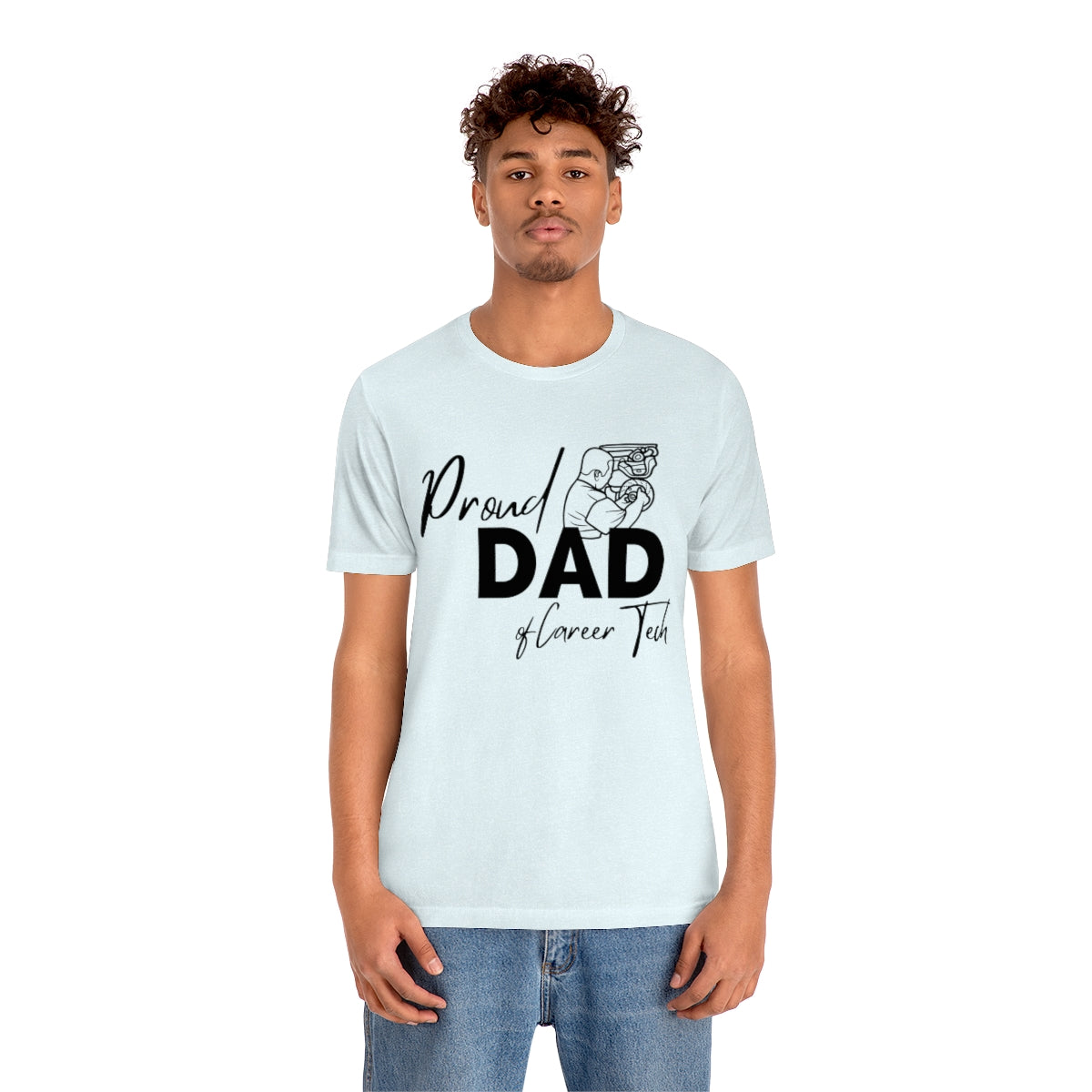 Proud Dad of Career Tech Student  Jersey Short Sleeve Tee