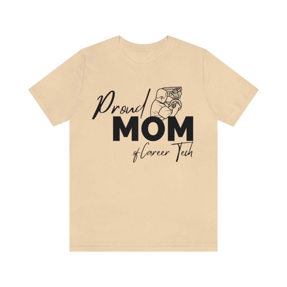 Proud Mom of Career Tech Student Unisex Jersey Short Sleeve Tee