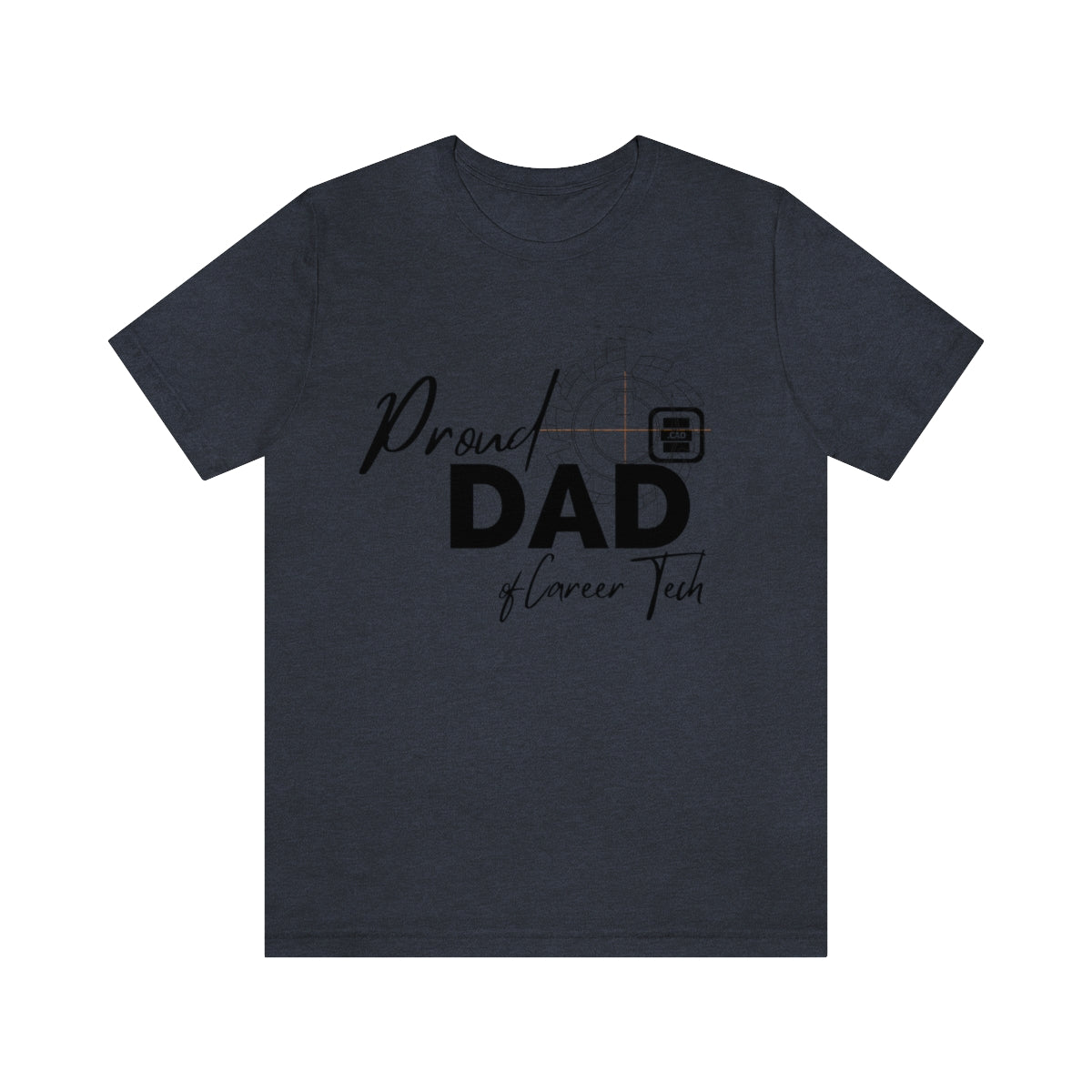 Proud Dad of Career Tech Student Jersey Short Sleeve Tee