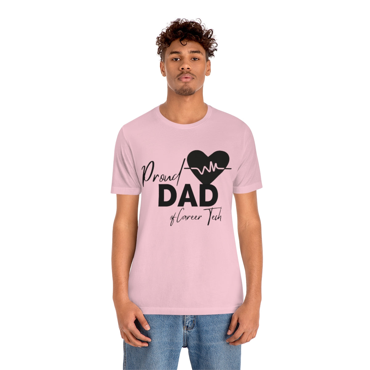 Proud Dad of Career Tech Student  Jersey Short Sleeve Tee