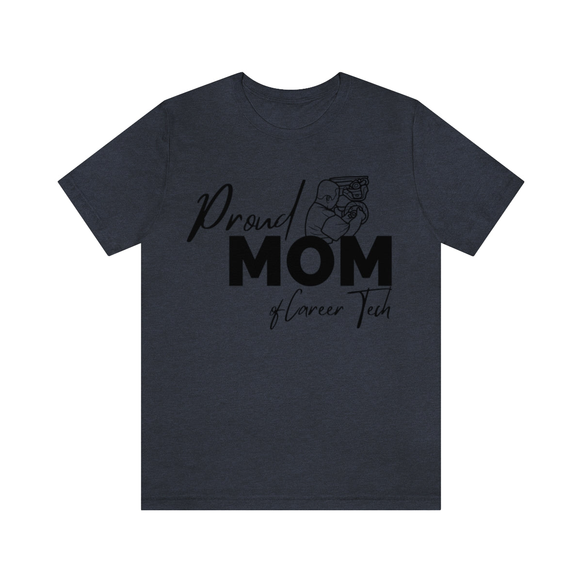 Proud Mom of Career Tech Student Unisex Jersey Short Sleeve Tee