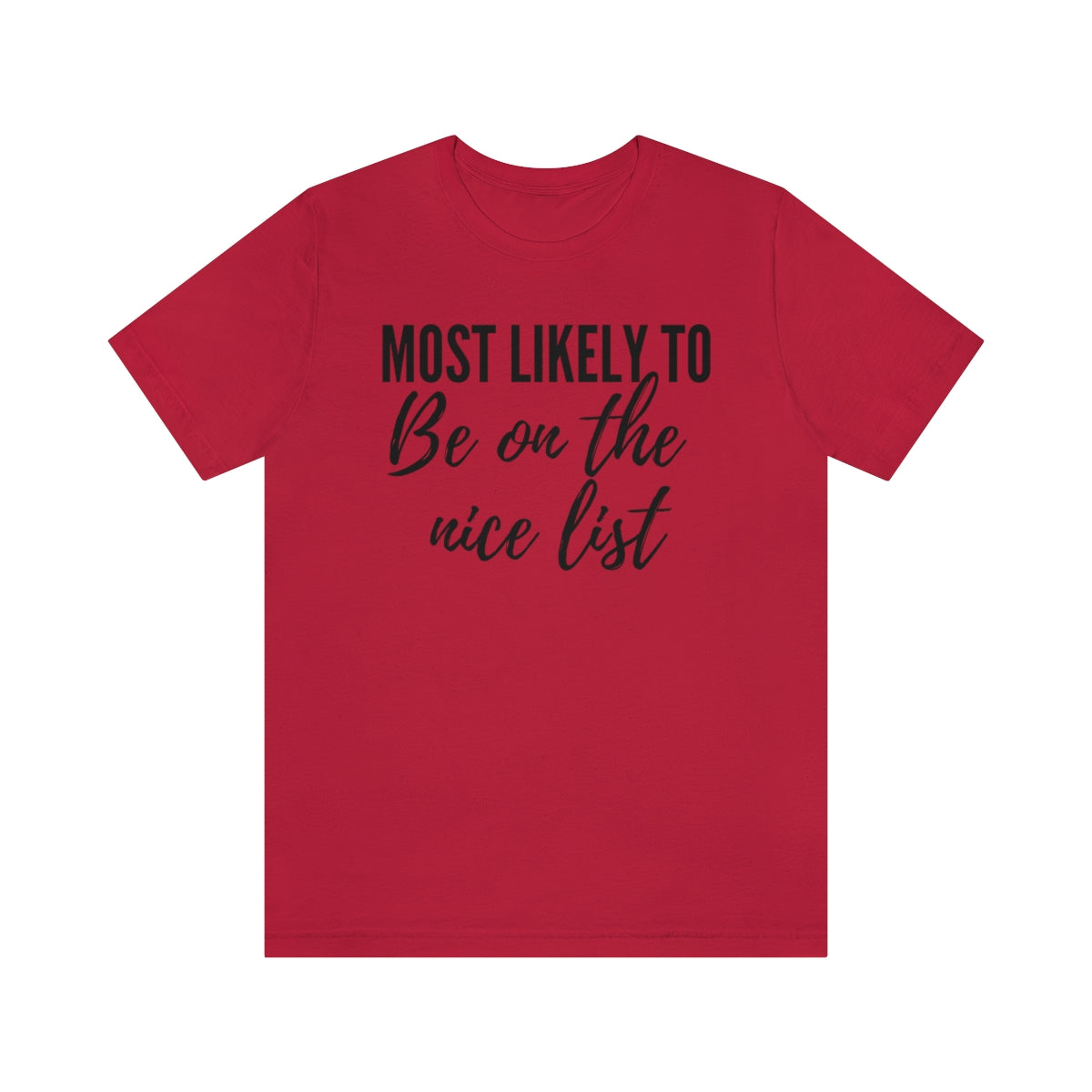 Nice List Unisex Jersey Short Sleeve Tee