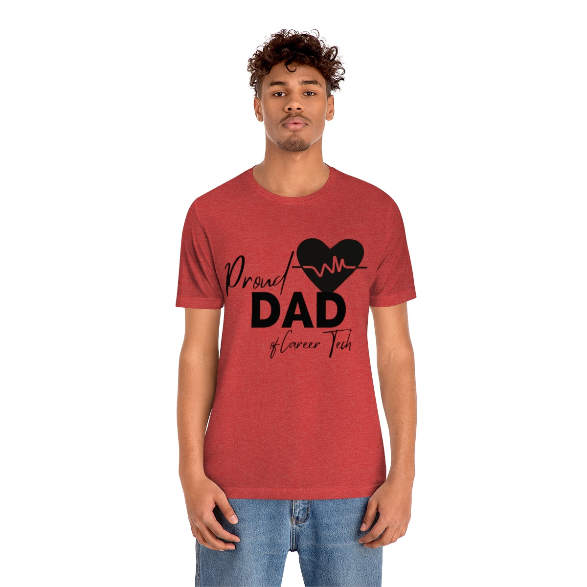 Proud Dad of Career Tech Student  Jersey Short Sleeve Tee