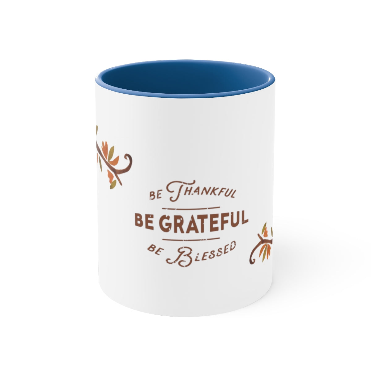 Be Grateful  First Accent Coffee Mug, 11oz