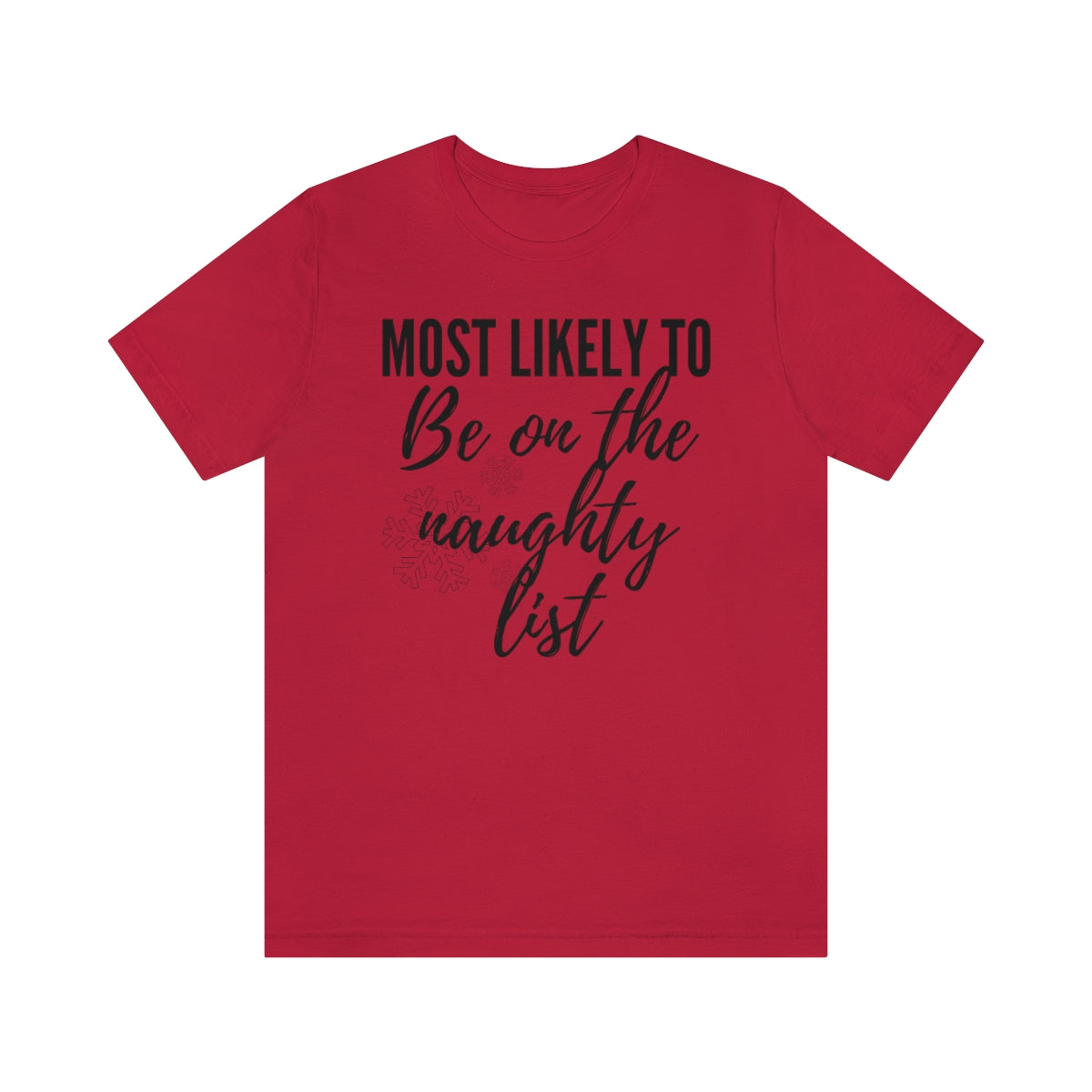 Naughty List Unisex Jersey Short Sleeve Tee