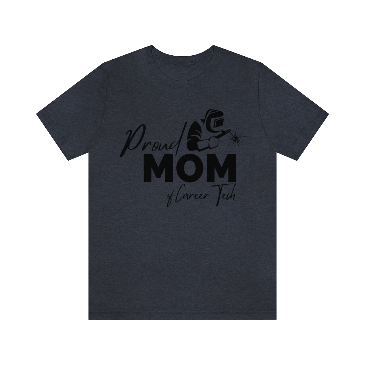 Proud Mom of Career Tech Student Jersey short sleeve tee