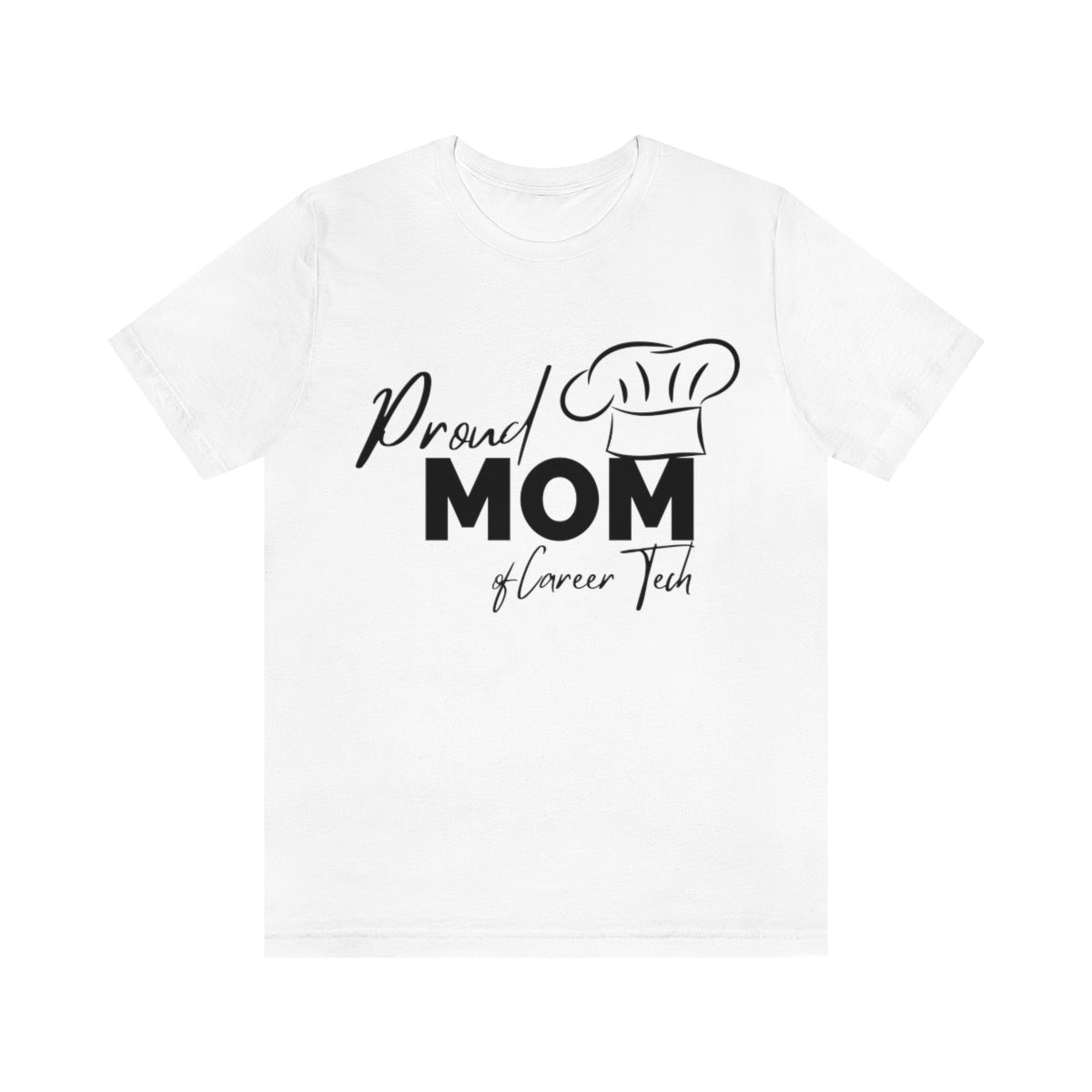 Proud Mom of Career Tech Student Jersey Short Sleeve Tee