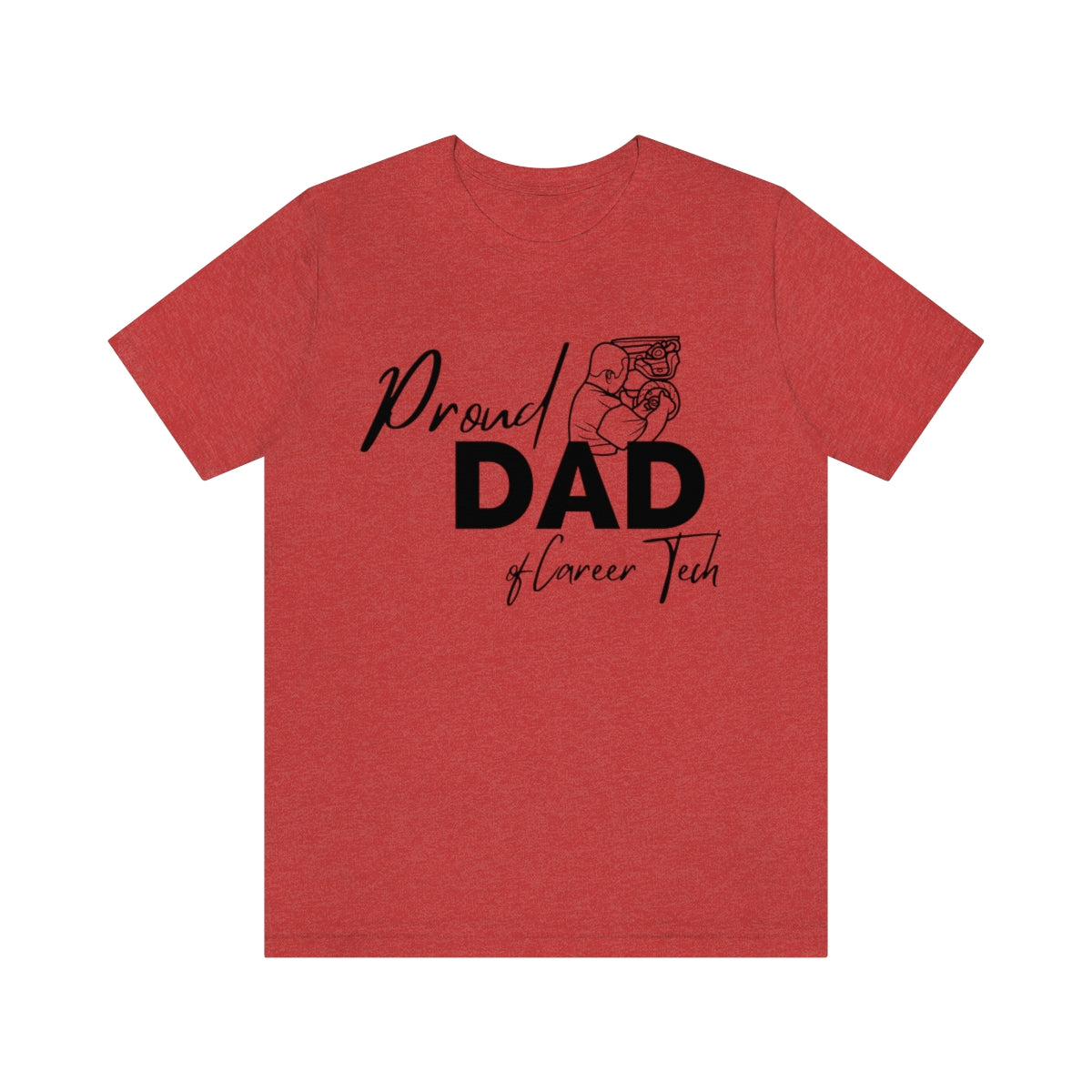 Proud Dad of Career Tech Student  Jersey Short Sleeve Tee