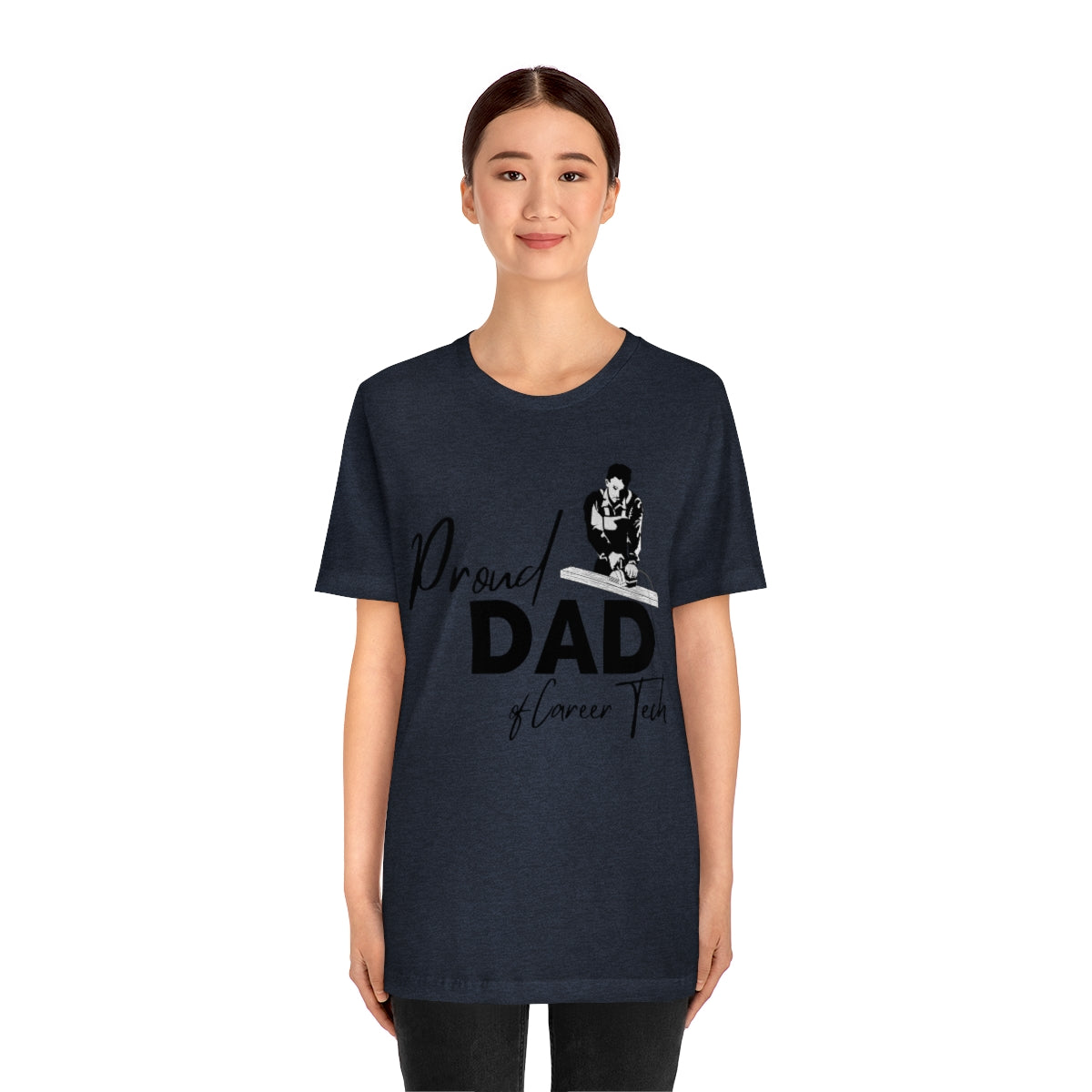 Proud Dad of Career Tech Student  Jersey Short Sleeve Tee