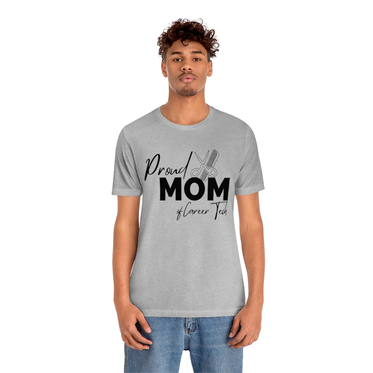 Proud Mom of Career Tech Student Unisex Jersey Short Sleeve Tee