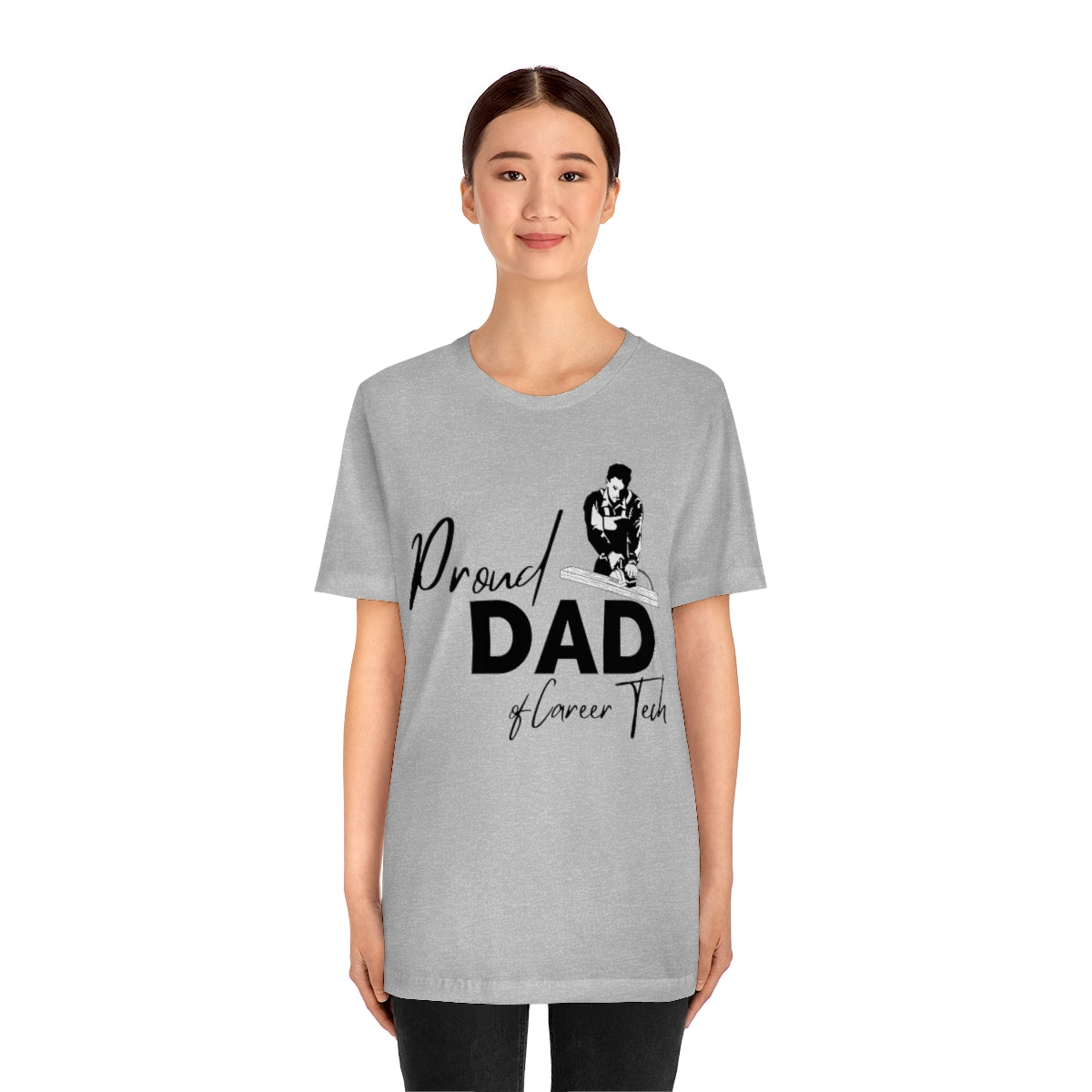 Proud Dad of Career Tech Student  Jersey Short Sleeve Tee