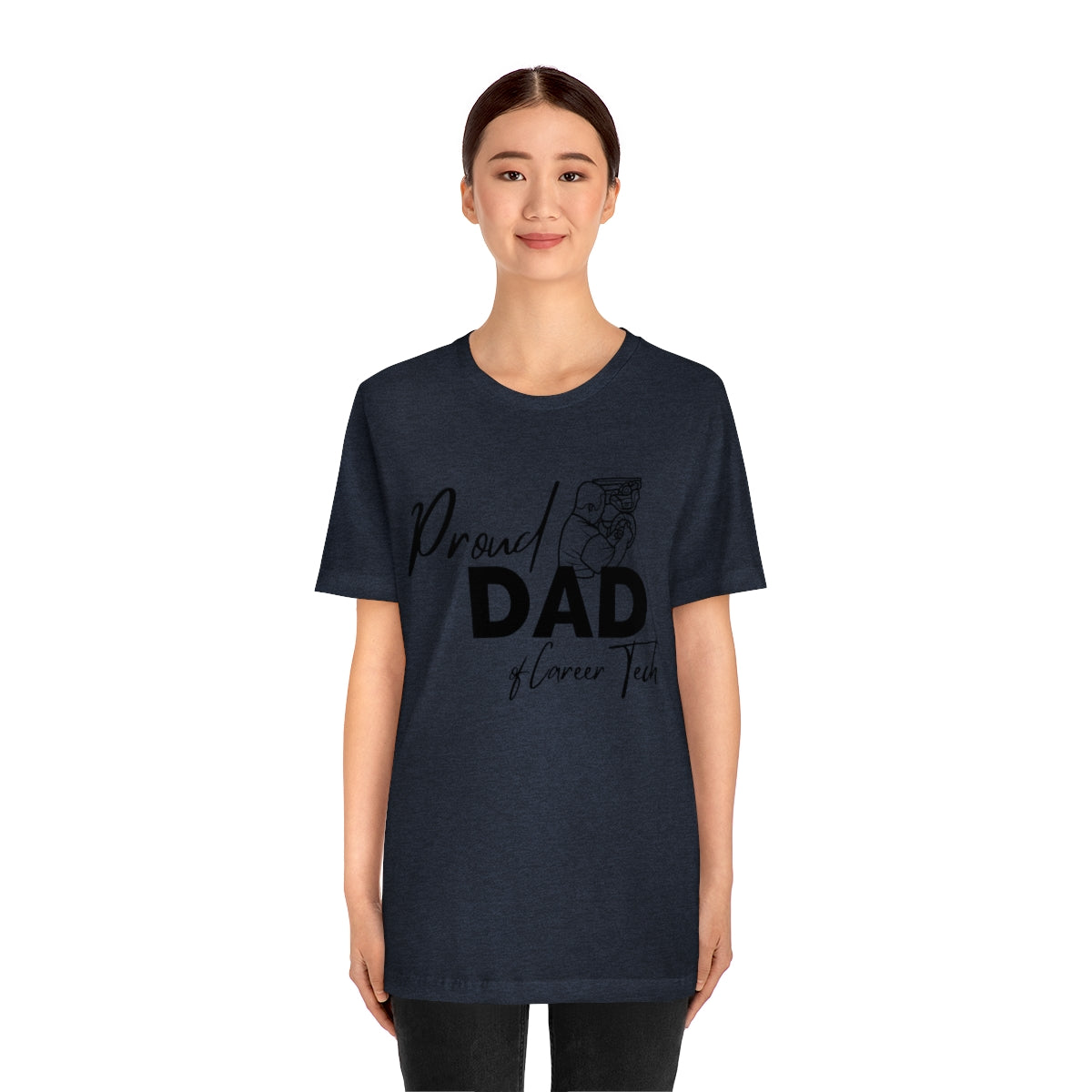 Proud Dad of Career Tech Student  Jersey Short Sleeve Tee