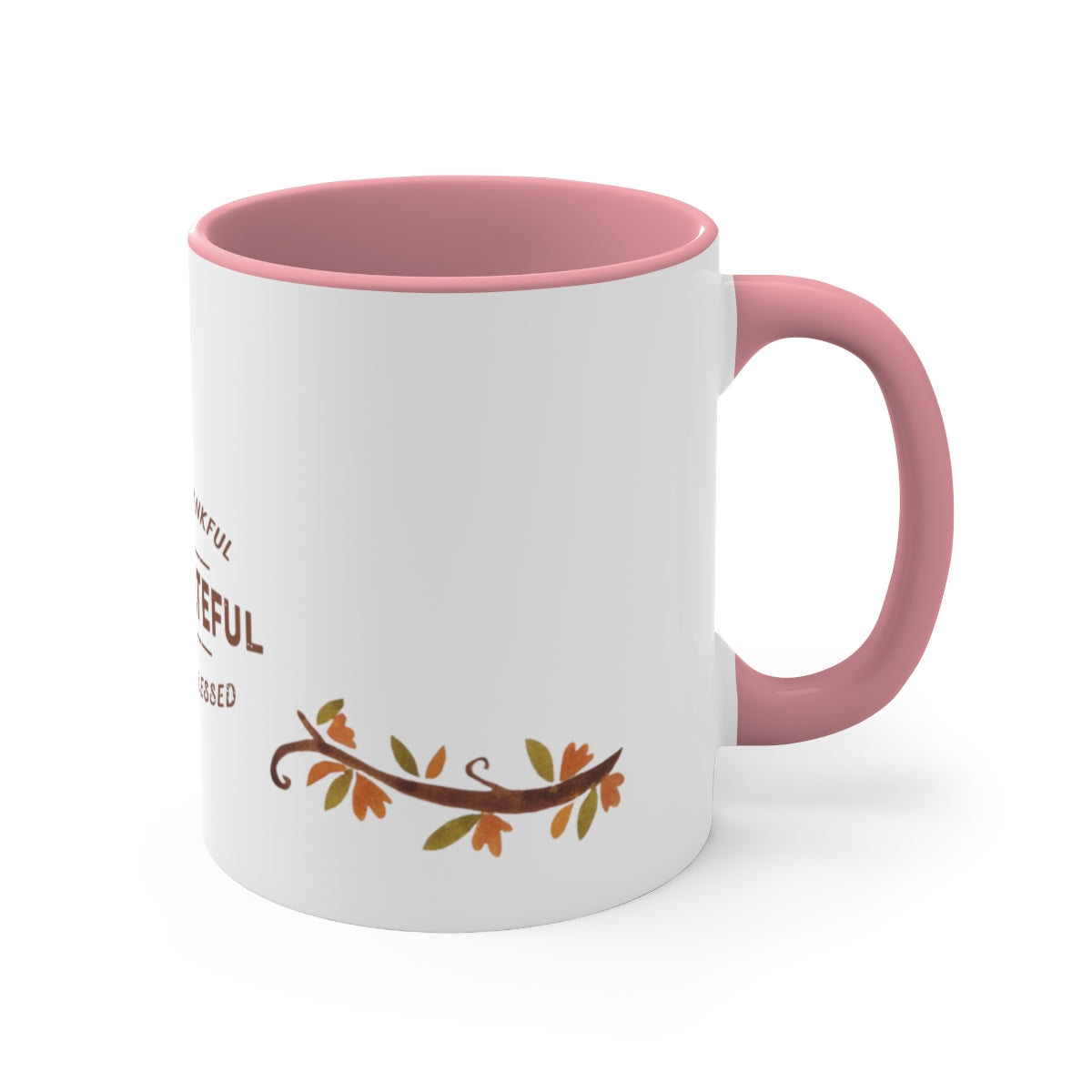 Be Grateful  First Accent Coffee Mug, 11oz