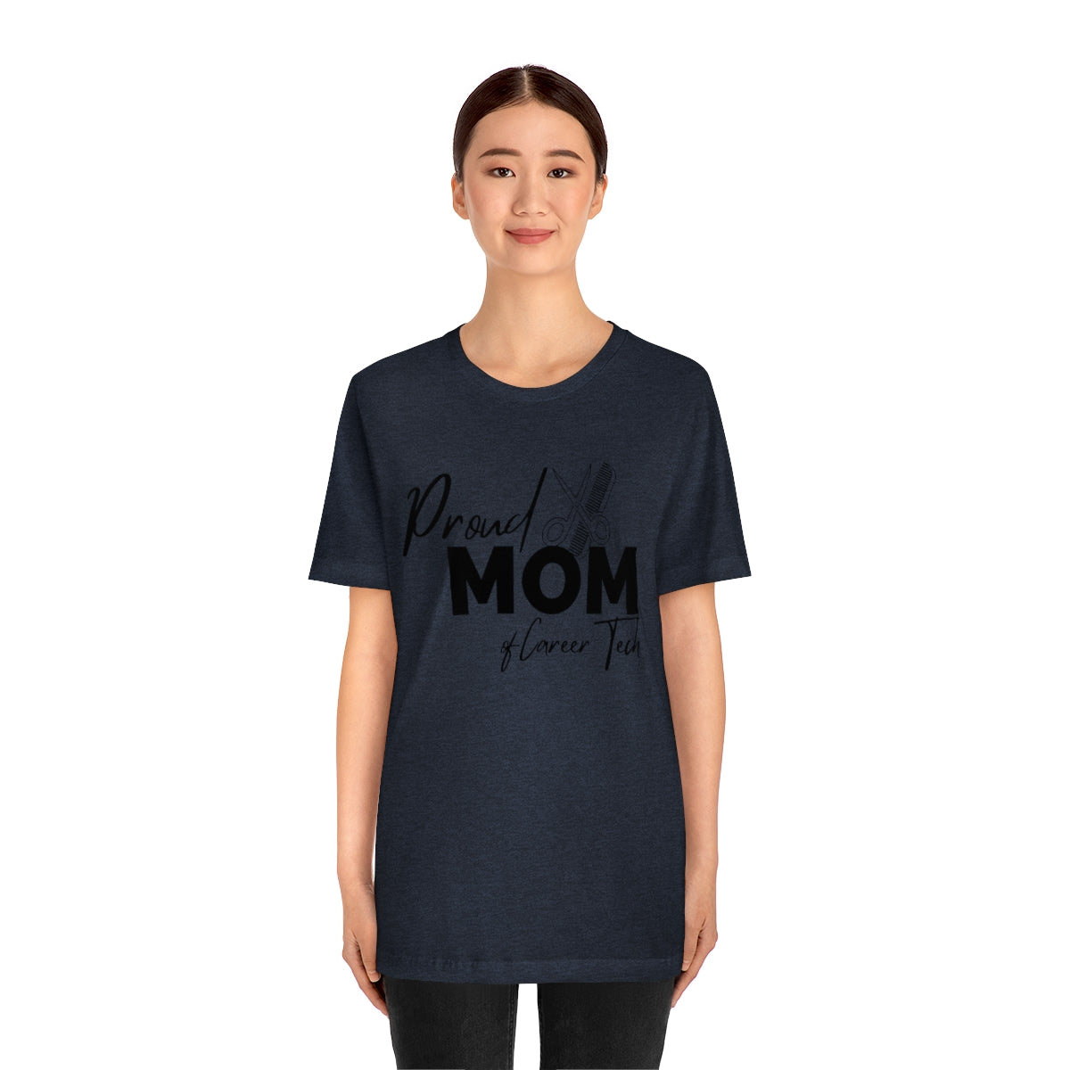 Proud Mom of Career Tech Student Unisex Jersey Short Sleeve Tee